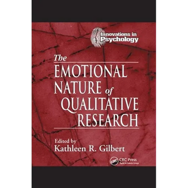 The Emotional Nature of Qualitative Research