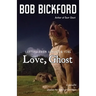 Love, Ghost: Letters from Sunset and Vine