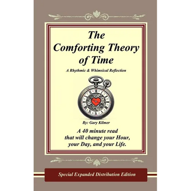 The Comforting Theory of Time: A Rhythmic & Whimsical Reflection