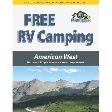 Free RV Camping American West: Discover 1,902 places where you can camp for free!