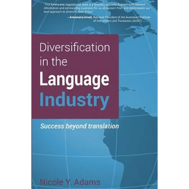 Diversification in the Language Industry: Success beyond translation