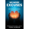 No More Excuses: You Are Destined For Greatness