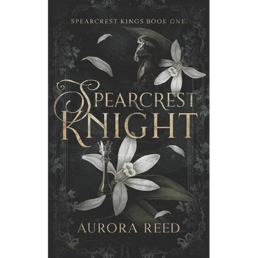 Spearcrest Knight: A Dark Academia Bully Romance