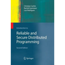 Introduction to Reliable and Secure Distributed Programming