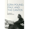 Ezra Pound, Italy, and the Cantos