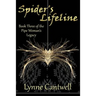 Spider's Lifeline: Book 3 of the Pipe Woman's Legacy