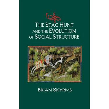 The Stag Hunt and the Evolution of Social Structure