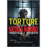 Torture under Nicolas Maduro: Venezuela's dictator