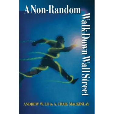 A Non-Random Walk Down Wall Street
