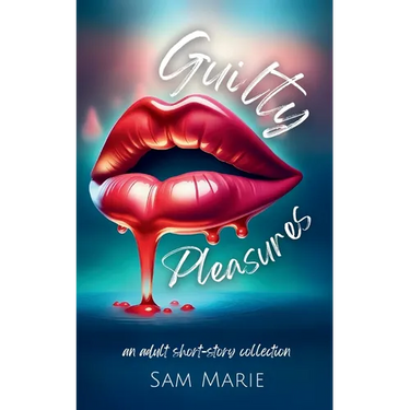 Guilty Pleasures