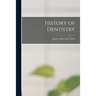 History of Dentistry