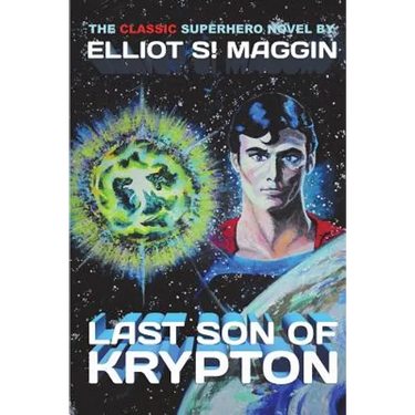 Last Son of Krypton