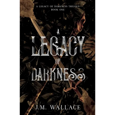 A Legacy of Darkness