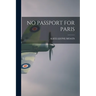 No Passport for Paris