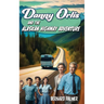 Danny Orlis and the Alaskan Highway Adventure