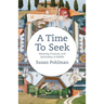 A Time to Seek: Meaning, Purpose, and Spirituality at Midlife