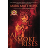 All Smoke Rises: Milk-Blood Redux
