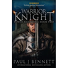 Warrior Knight: An Epic Fantasy Novel