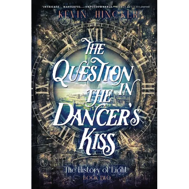 The Question in the Dancer's Kiss: The Book of Sound