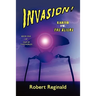 Invasion! Earth vs. the Aliens: War of Two Worlds, Book One