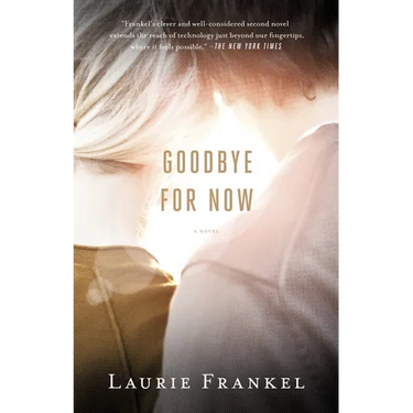 Goodbye for Now