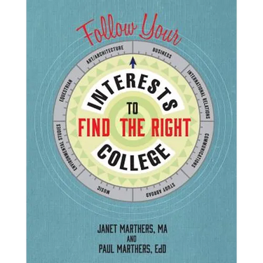 Follow Your Interests to Find the Right College