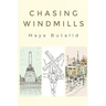 Chasing Windmills