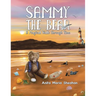 Sammy The Bear - A Magical Walk Through Time