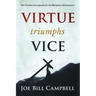 Virtue Triumphs Vice