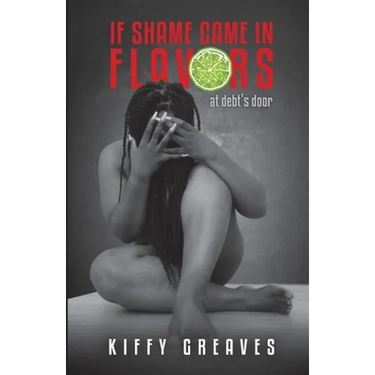 If Shame Came In Flavors: At Debt's Door