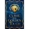 The Curse of the Golden Touch: A Greystone Manor Mystery