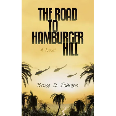 The Road to Hamburger Hill