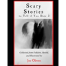 Scary Stories to Tell if You Dare 3
