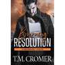 Burning Resolution