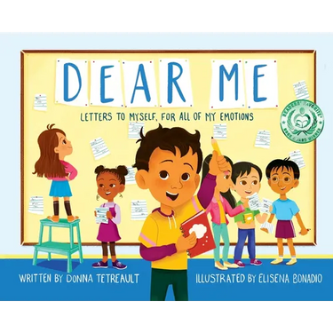 Dear Me, Letters to Myself For All of My Emotions
