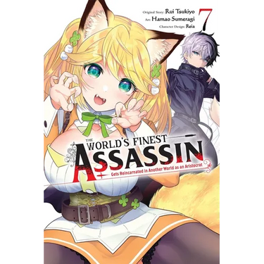 The World's Finest Assassin Gets Reincarnated in Another World as an Aristocrat, Vol. 7 (Manga)