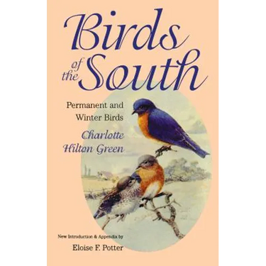 Birds of the South: Permanent and Winter Birds