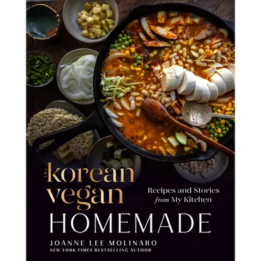 The Korean Vegan: Homemade: Recipes and Stories from My Kitchen