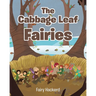 The Cabbage Leaf Fairies