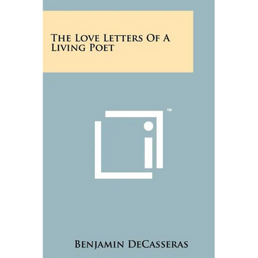 The Love Letters of a Living Poet