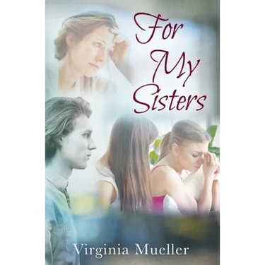 For My Sisters