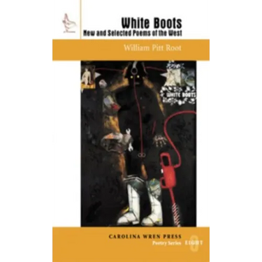 White Boots: New and Selected Poems of the West