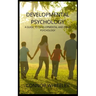 Developmental Psychology: A Guide to Developmental and Child Psychology