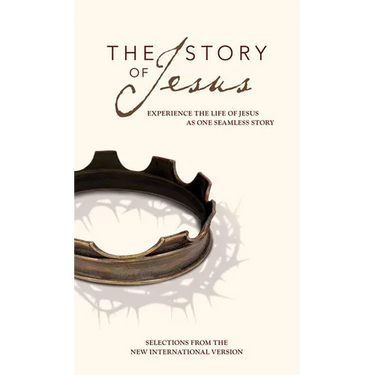 NIV, Story of Jesus, Paperback: Experience the Life of Jesus as One Seamless Story