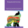 Sheepadoodle Activities Sheepadoodle Tricks, Games & Agility Includes: Sheepadoodle Beginner to Advanced Tricks, Fun Games, Agility and More
