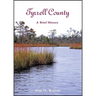 Tyrrell County: A Brief History