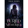 Buried Memories