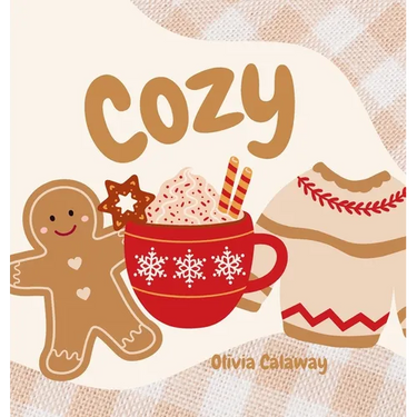 Cozy: Life's Most Valuable Gifts, A Christmas Book of Scripture: A