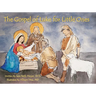 The Gospel of Luke for Little Ones