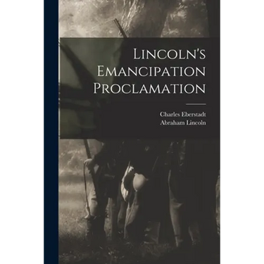 Lincoln's Emancipation Proclamation